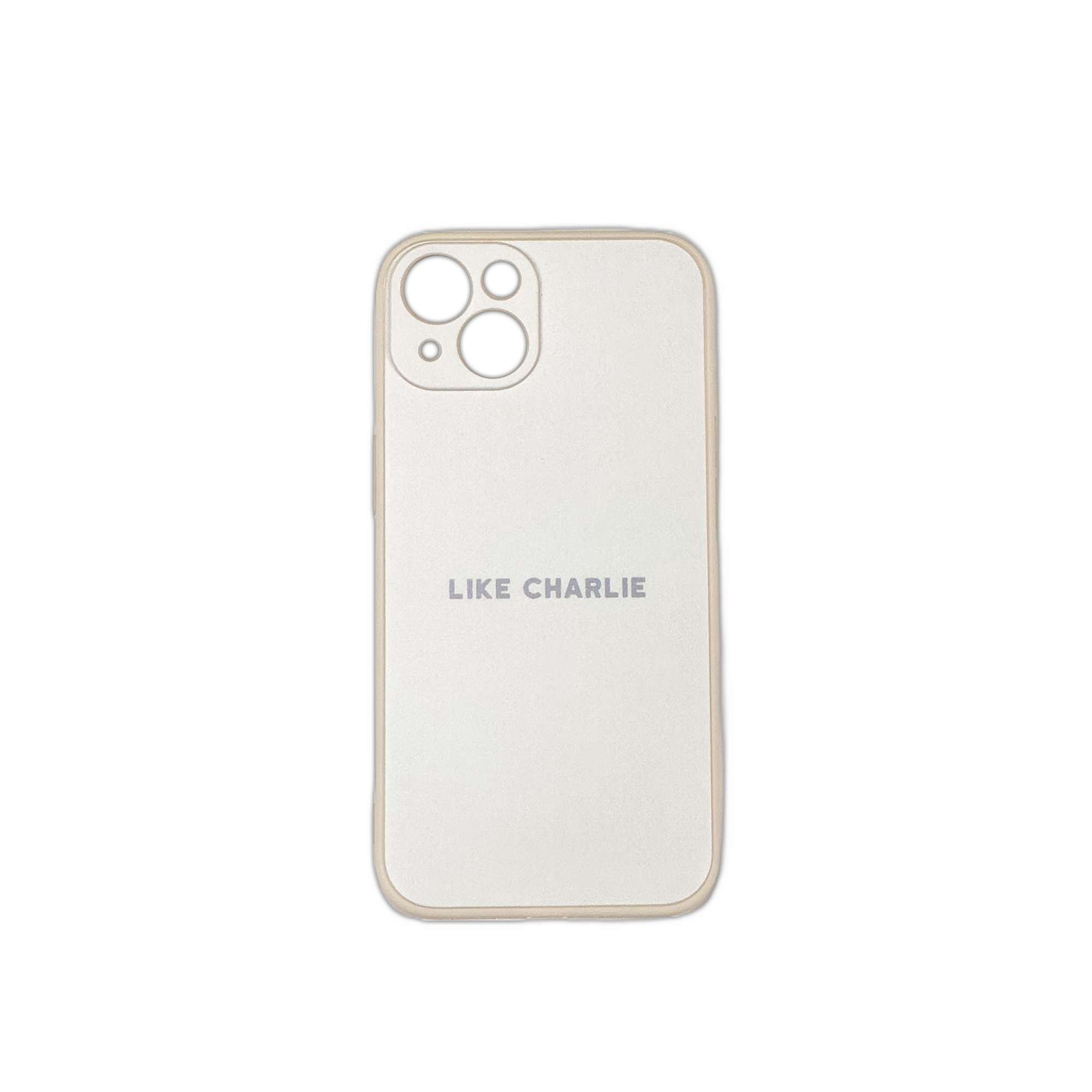 iPhone case | Like Charlie text in grey